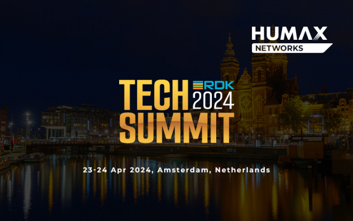 HUMAX Networks Gears Up for a Groundbreaking Showcase at RDK Tech Summit