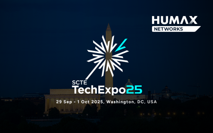 HUMAX Networks participates in SCTE TechExpo 2025!
