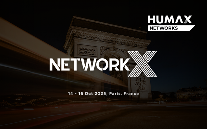 HUMAX Networks to Participate in Network X 2025 Following Last Year’s Success